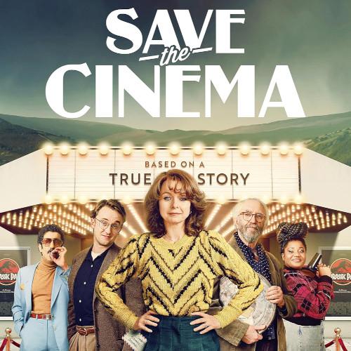 Save The Cinema (12a)
